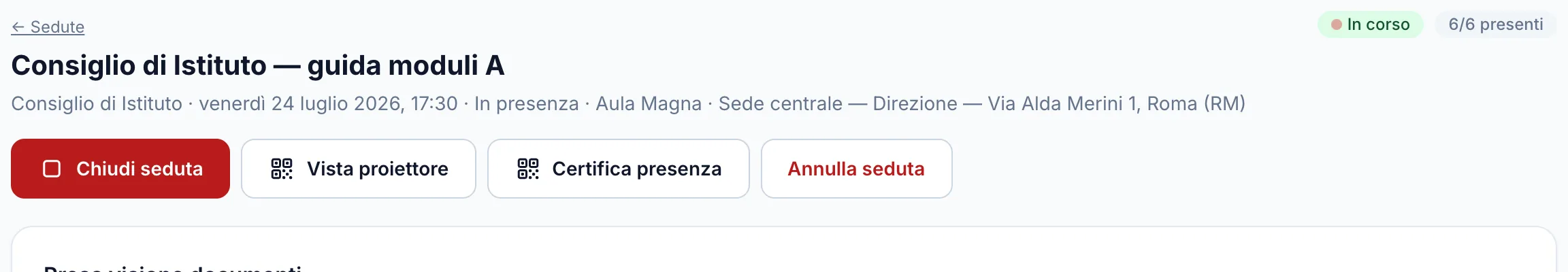 Testata di una seduta in corso con stato, contatore dei presenti sugli aventi diritto e azioni disponibili